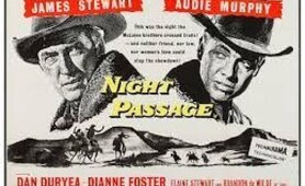 Night Passage 1957 James Stewart and Audie Murphy full western movie