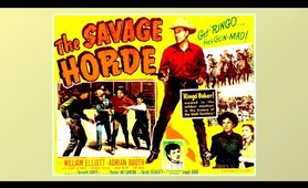 The Savage Horde 1950 Western Bill Elliot Lorna Gray Grant Withers