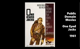 One Eyed Jacks 1961 - Public Domain Movies / Full