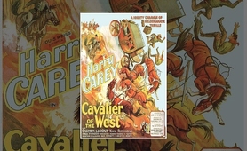 Cavalier of the West Harry Carey Western Movie Full Length