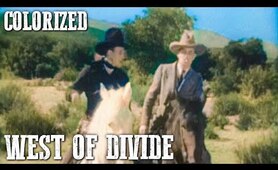 West of the Divide | COLORIZED | John Wayne Movie | Western Film | Cowboys
