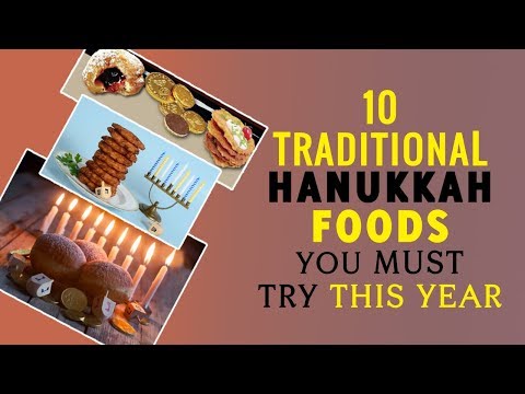 10 Traditional Hanukkah Foods you must try this year