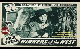 Winners of the West (1940) | Complete Serial - All 13 Chapters | Dick Foran