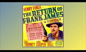 The Return Of Frank James 1940 Western Henry Fonda Gene Tierney Jackie Cooper John Carradine